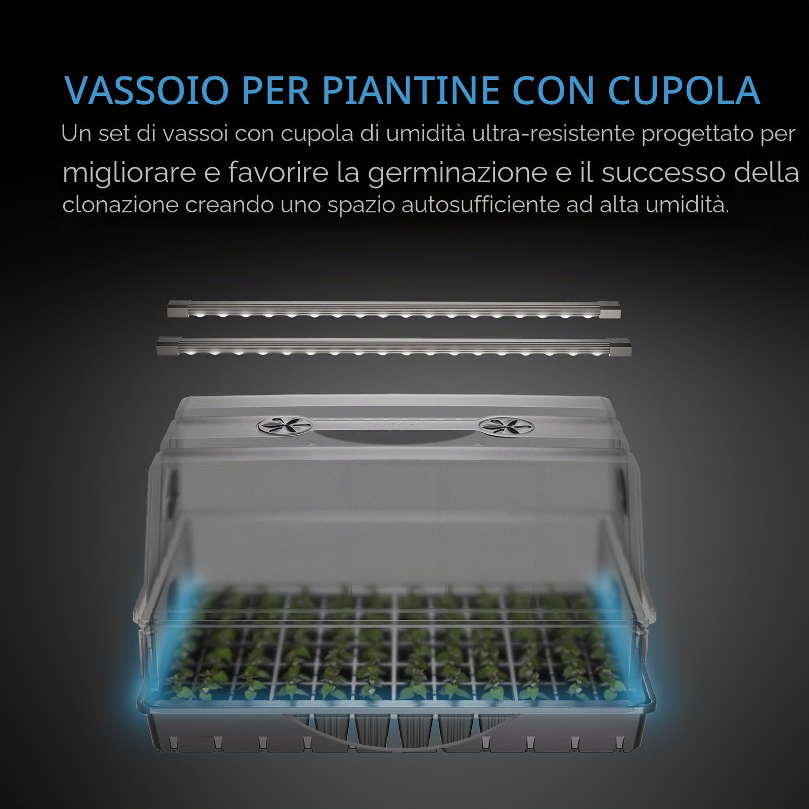AC Infinity Cupola di umidità grande resistente con barre luminose a LED a spettro completo, diodi Samsung LM301H EVO, vassoio antigoccia, vassoio per semi 6x12, cupola spessa 3 mm, pannelli di