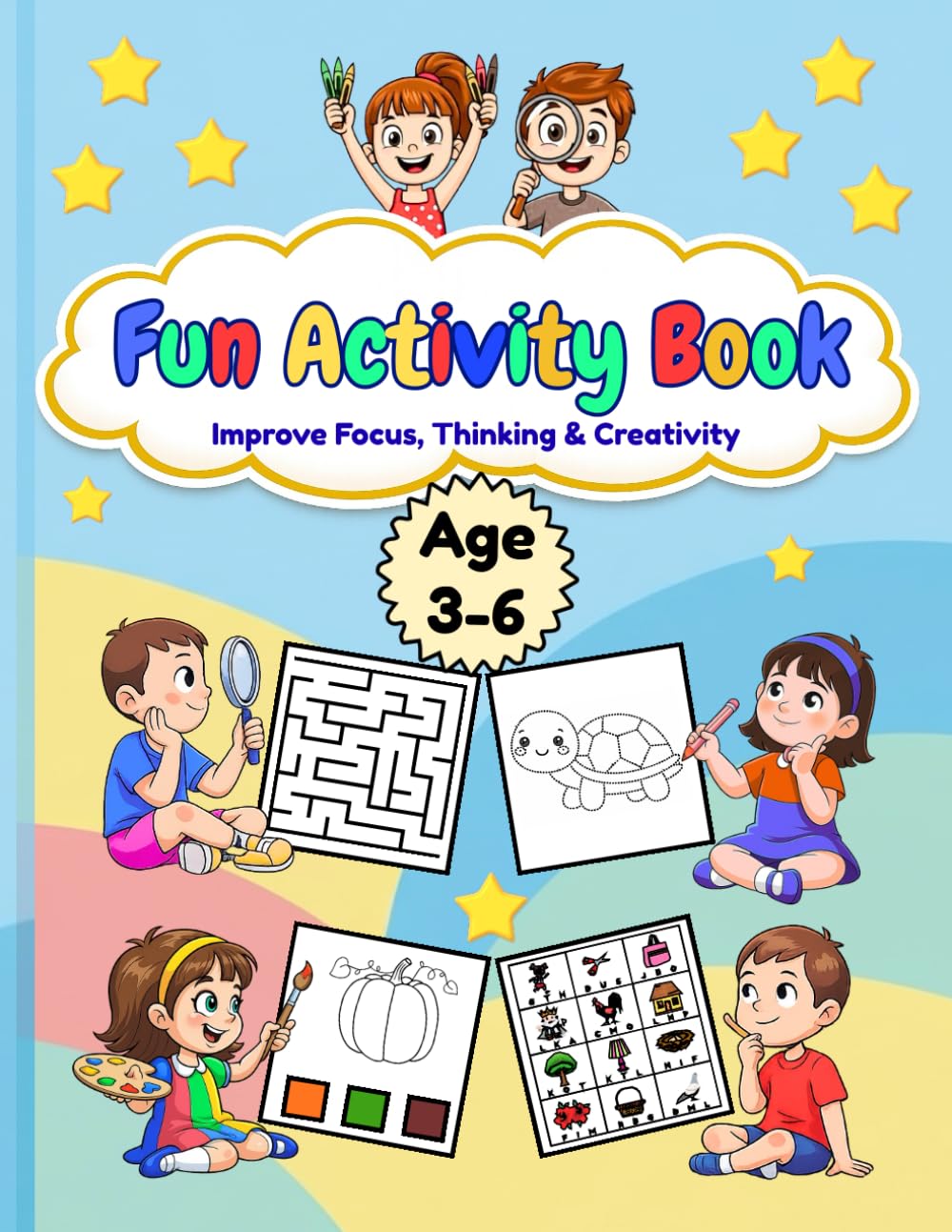 Fun Activity Book for Kids: Improve Focus, Thinking & Creativity