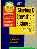 Starting and Operating a Business in Arizona: A Step-By-Step Guide (PSI SUCCESSFUL BUSINESS LIBRARY)