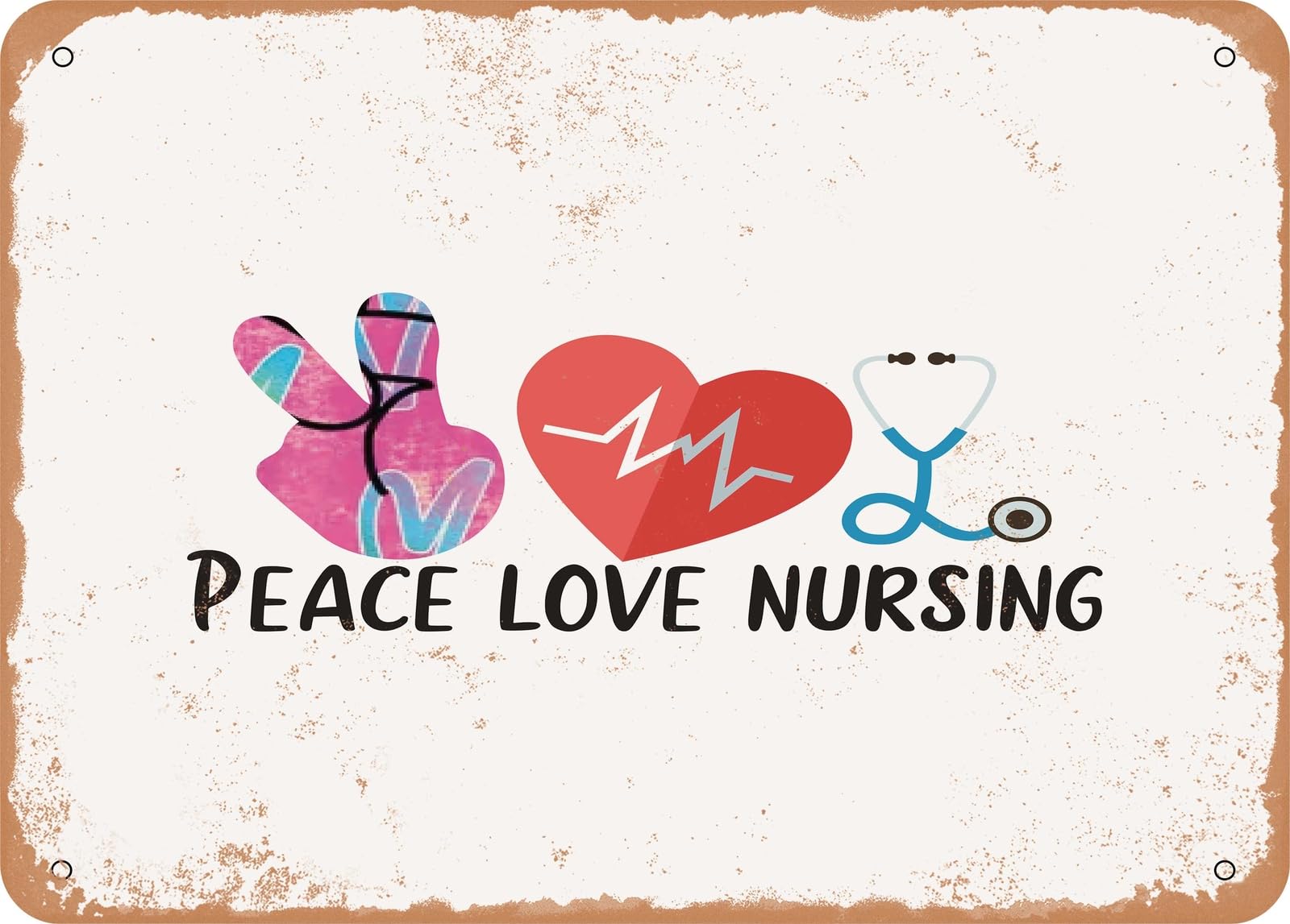 Miaomansenstore Metal Sign - Peace Love Nursing - 2 - Vintage Look Sign Home Decor