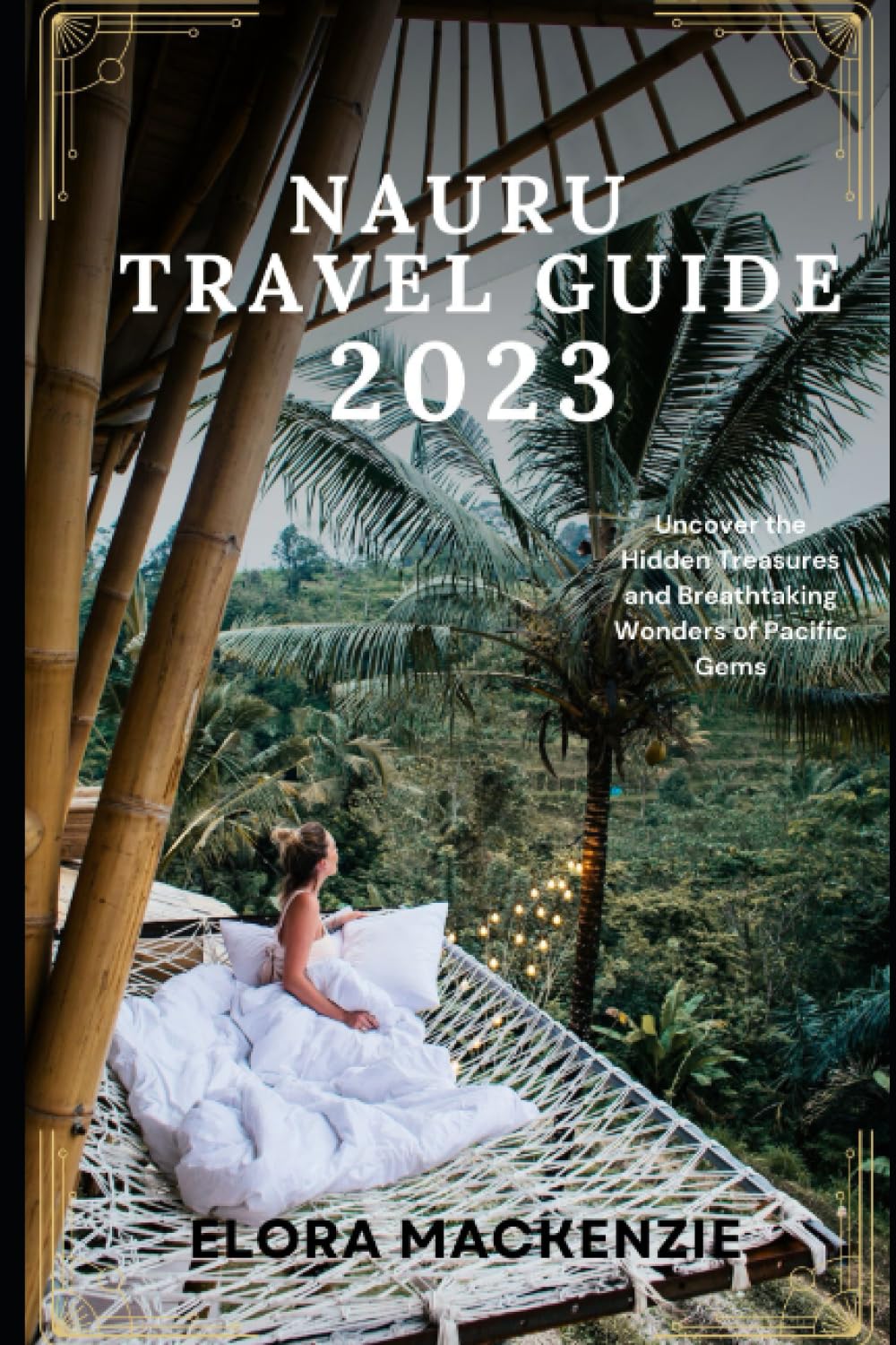 Nauru Travel Guide 2023: Uncover the Hidden Treasures and Breathtaking
