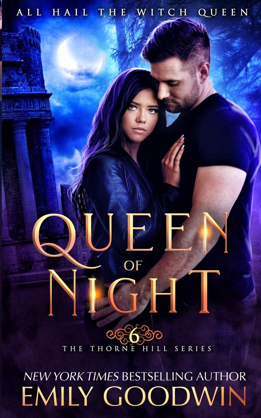 Queen of Night: 6 (The Thorne Hill Series)