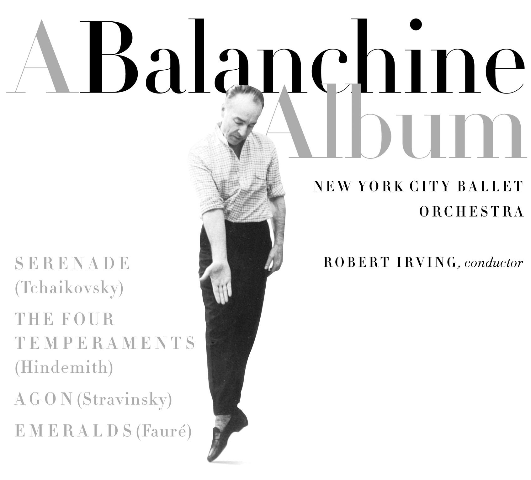 New York City Ballet Orchestra/Robert Irving, Conductor