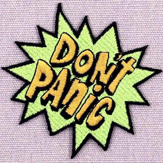 ZEGINs Don't Panic Patch Embroidered Applique Iron On Sew On Emblem