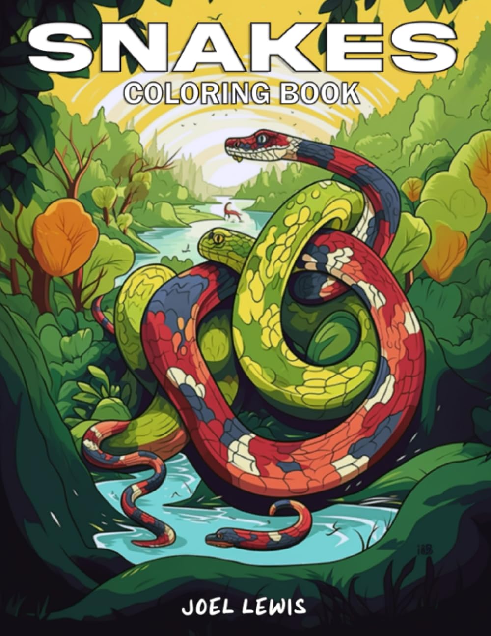 Snakes: Adult Coloring Book with Python, Adder, Cobra, Mamba, and More Snake Designs For Fun, Stress Relief and Mindfulness