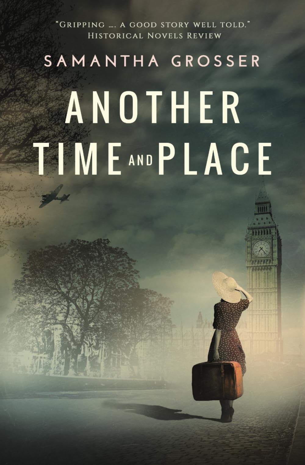 Another Time and Place: A Novel of World War II (Echoes of War)