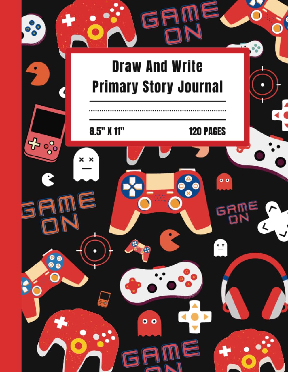 Draw And Write Primary Story Journal: Game On Primary Composition Notebook for Grades K-2 with Dotted Midline and Picture Space, Large Cover With 8.5"