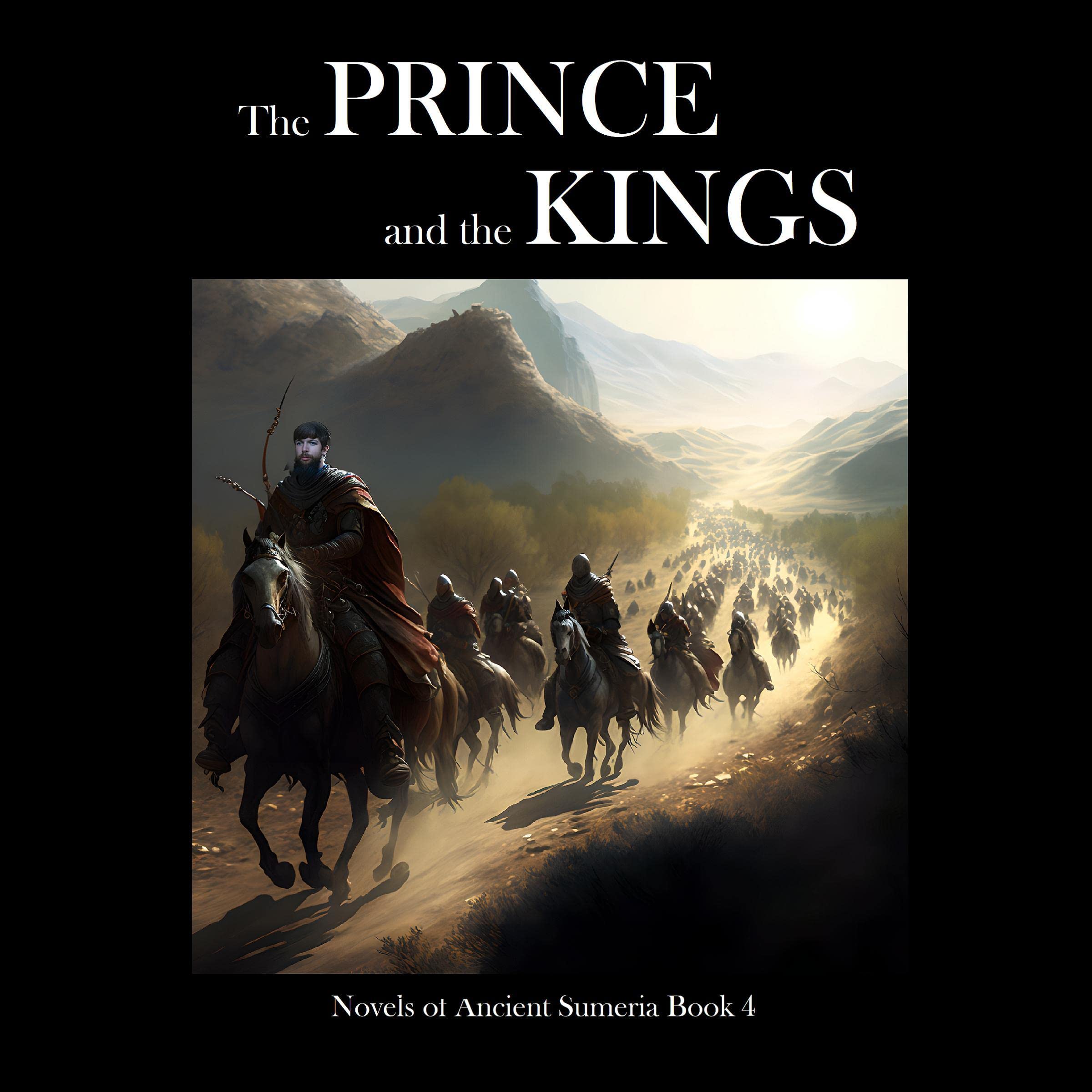 Cover art for The Prince and the Kings: A Novel of Ancient Sumeria
