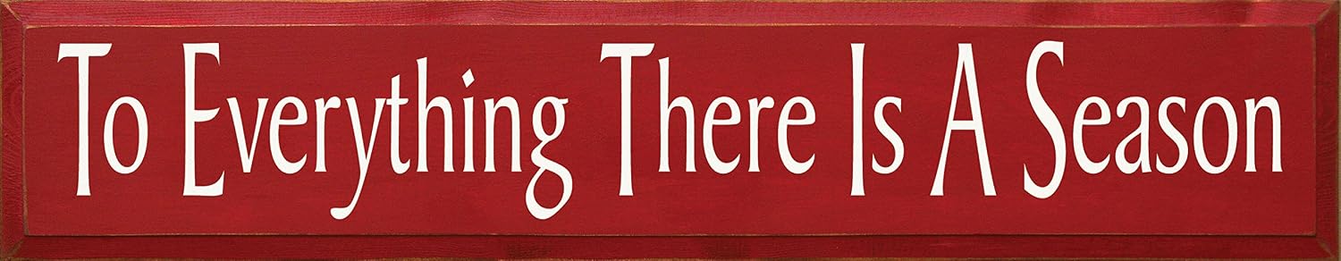 Wooden Sign - To Everything There Is A Season (Black)