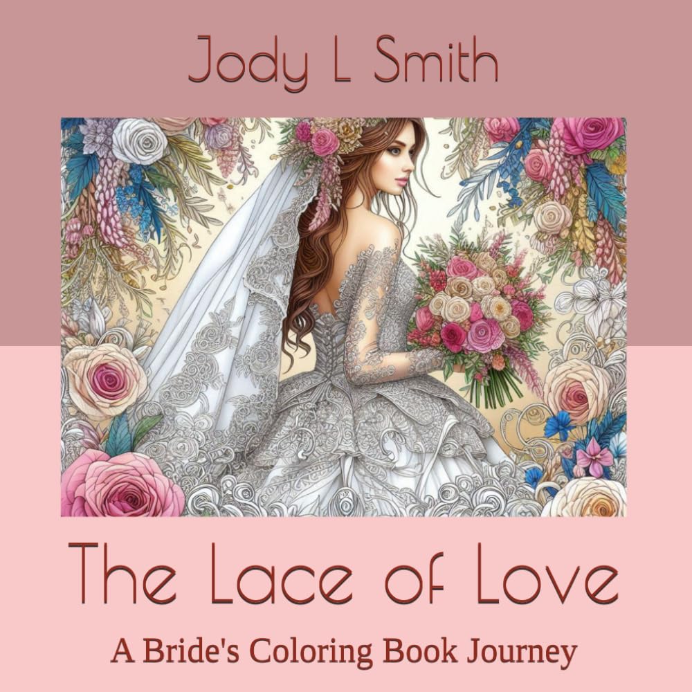 The Lace of Love: A Bride's Coloring Book Journey
