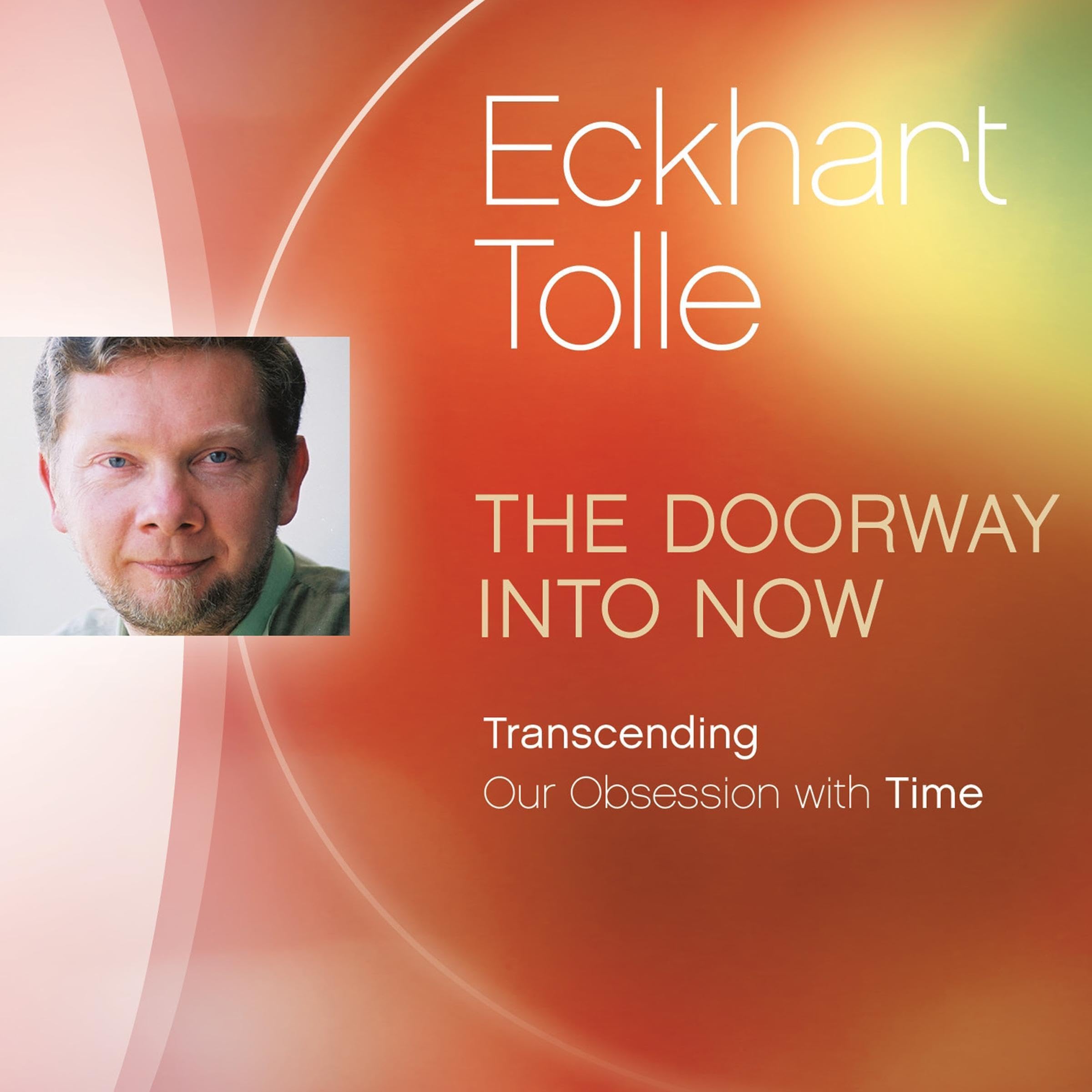 Cover art for The Doorway Into Now