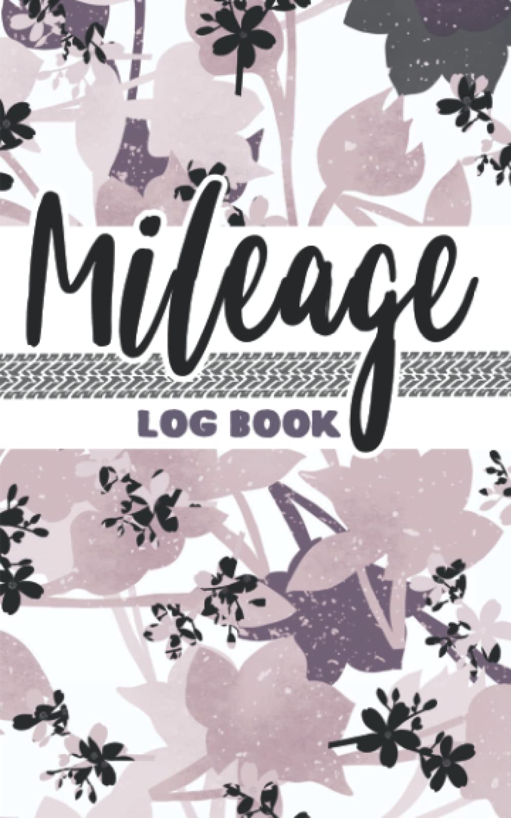Mileage Log Book: Milage Log Books for Taxes To Record And Track Your Daily Mileage for Women