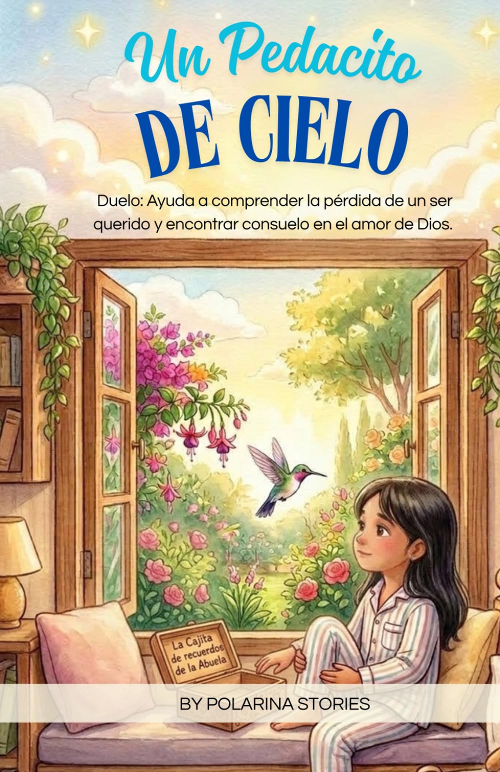 Un Pedcito DE CIELO: Duelo: Ayuda a comprender la pérdida de un ser querido y encontrar consuelo en el amor de Dios.