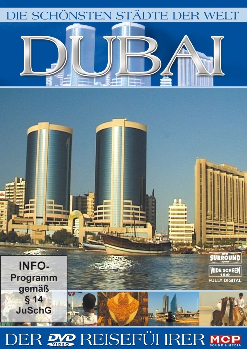 Die schönsten Städte der Welt - Dubai