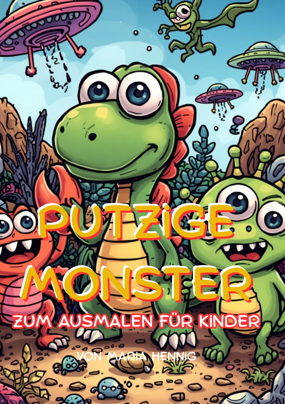 Putzige Monster zum Ausmalen: Für Kinder