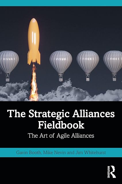 Portada de The Strategic Alliances Fieldbook: The Art of Agile Alliances