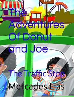 The Adventures Of Donut and Joe: The Traffic Stop