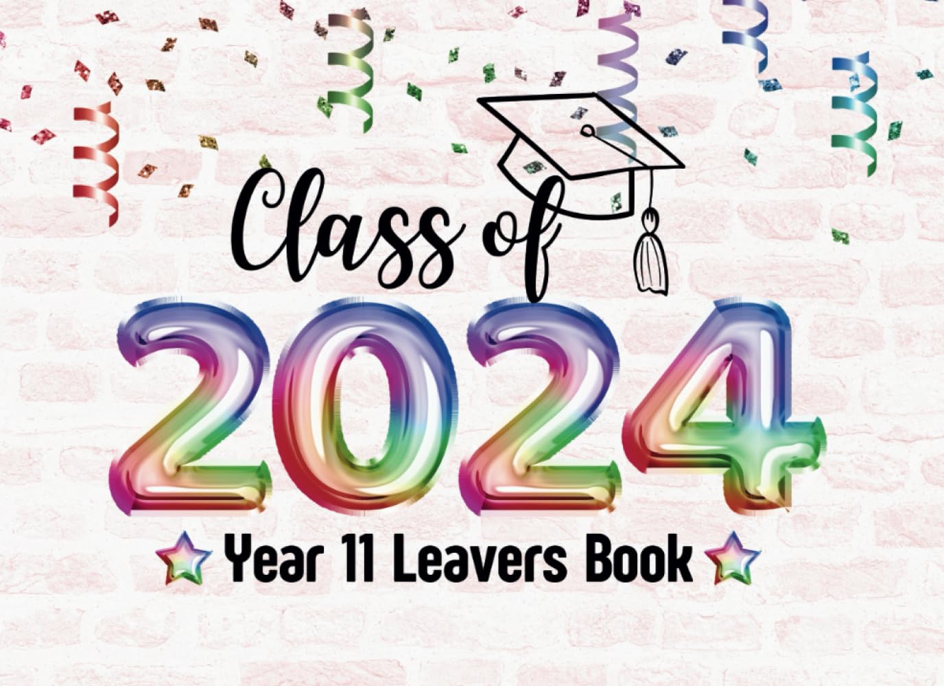 Class Of 2024 Year 11 Leavers Book Leaving School Yearbook to Collect