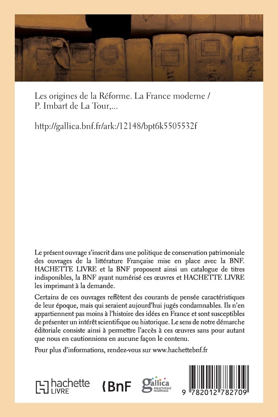 Les origines de la Réforme. La France moderne (Religion)