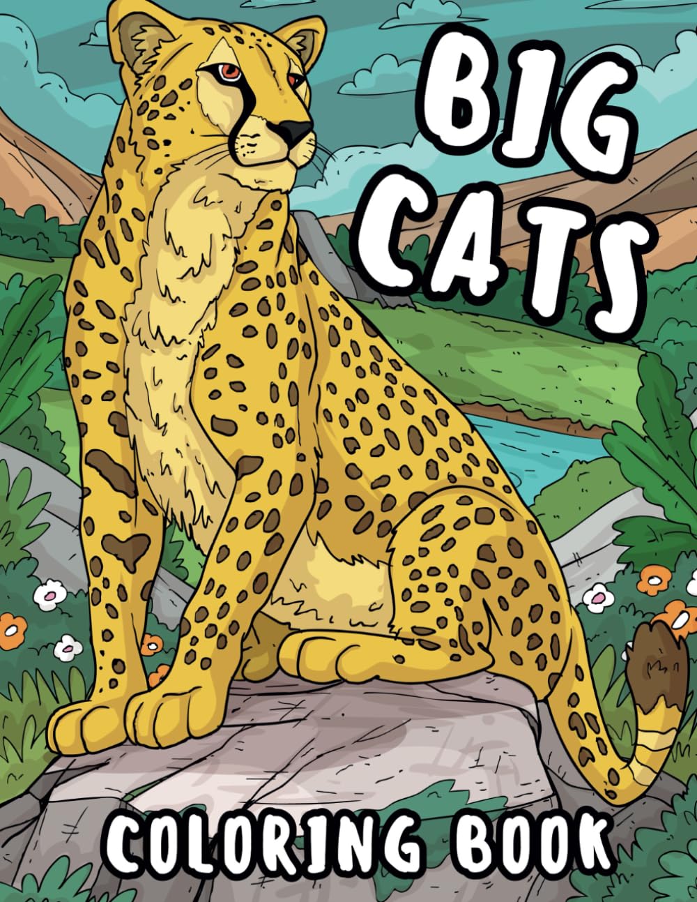 Ferocious Felines: Big Wild Cats Coloring Book for All Ages