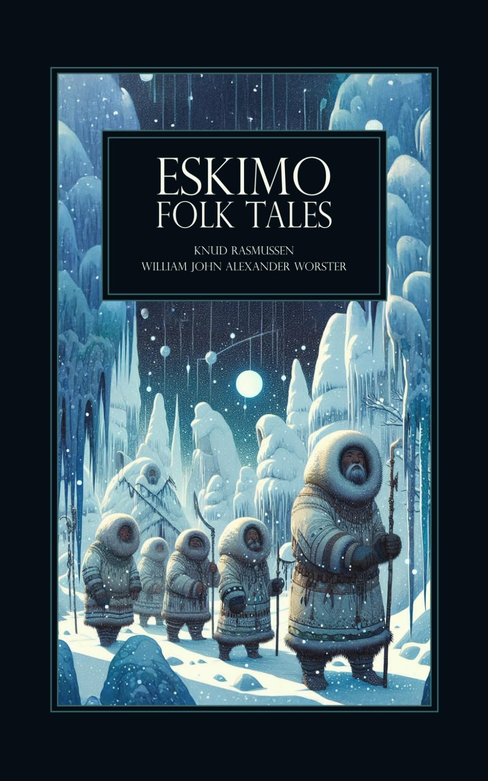 Eskimo Folk Tales