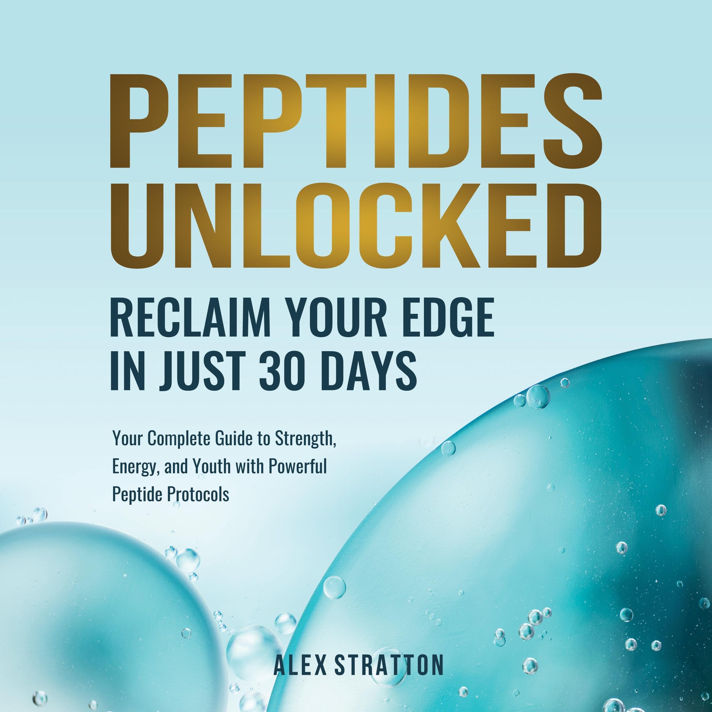 Cover art for Peptides Unlocked