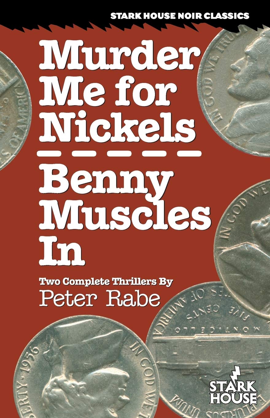Murder Me For Nickels Benny Muscles In Rabe Peter Westlake Donald murder-me-for-nickels-benny-muscles-in-rabe-peter-westlake-donald