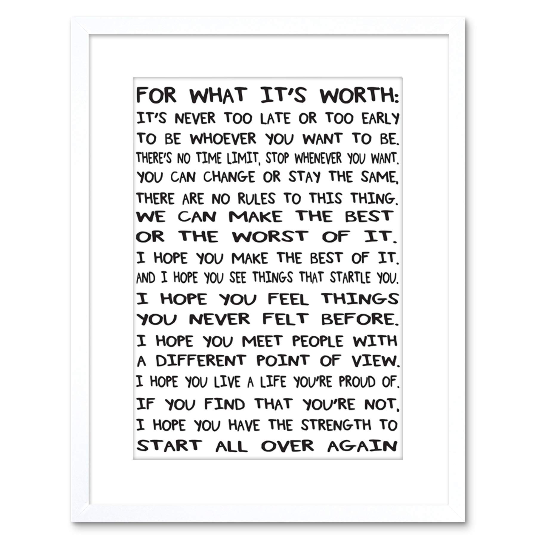 Wee Blue Coo QUOTE MOTIVATION TYPOGRAPHY FOR WHAT IT'S WORTH WHITE FRAMED PRINT F97X6198