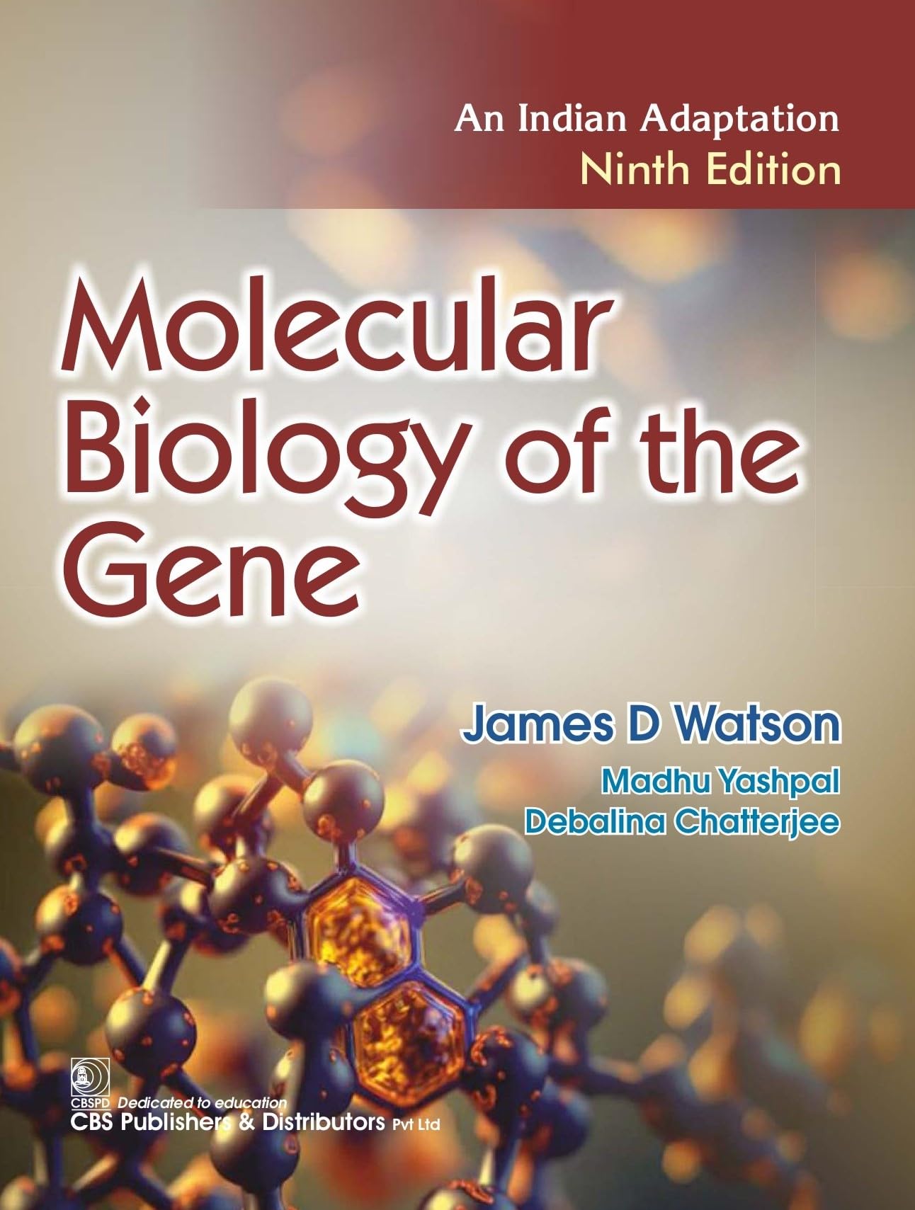 Buy Molecular Biology of the Gene An Indian Adaptation 9/e (PB