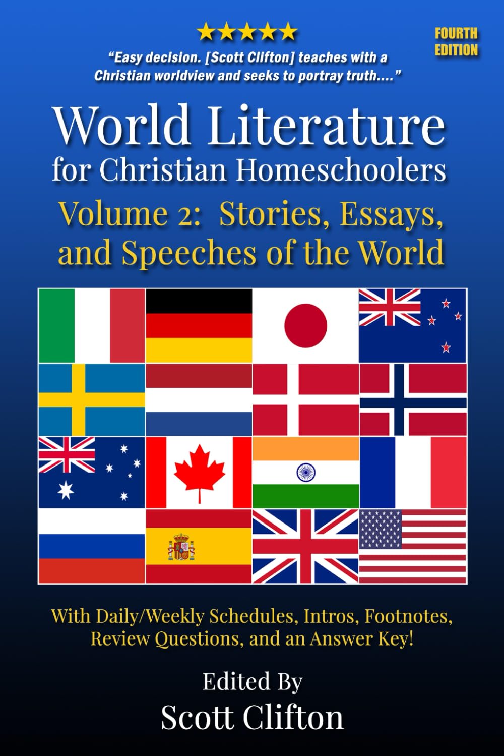 World Literature for Christian Homeschoolers, Volume 2: Stories, Essays, and Speeches of the World
