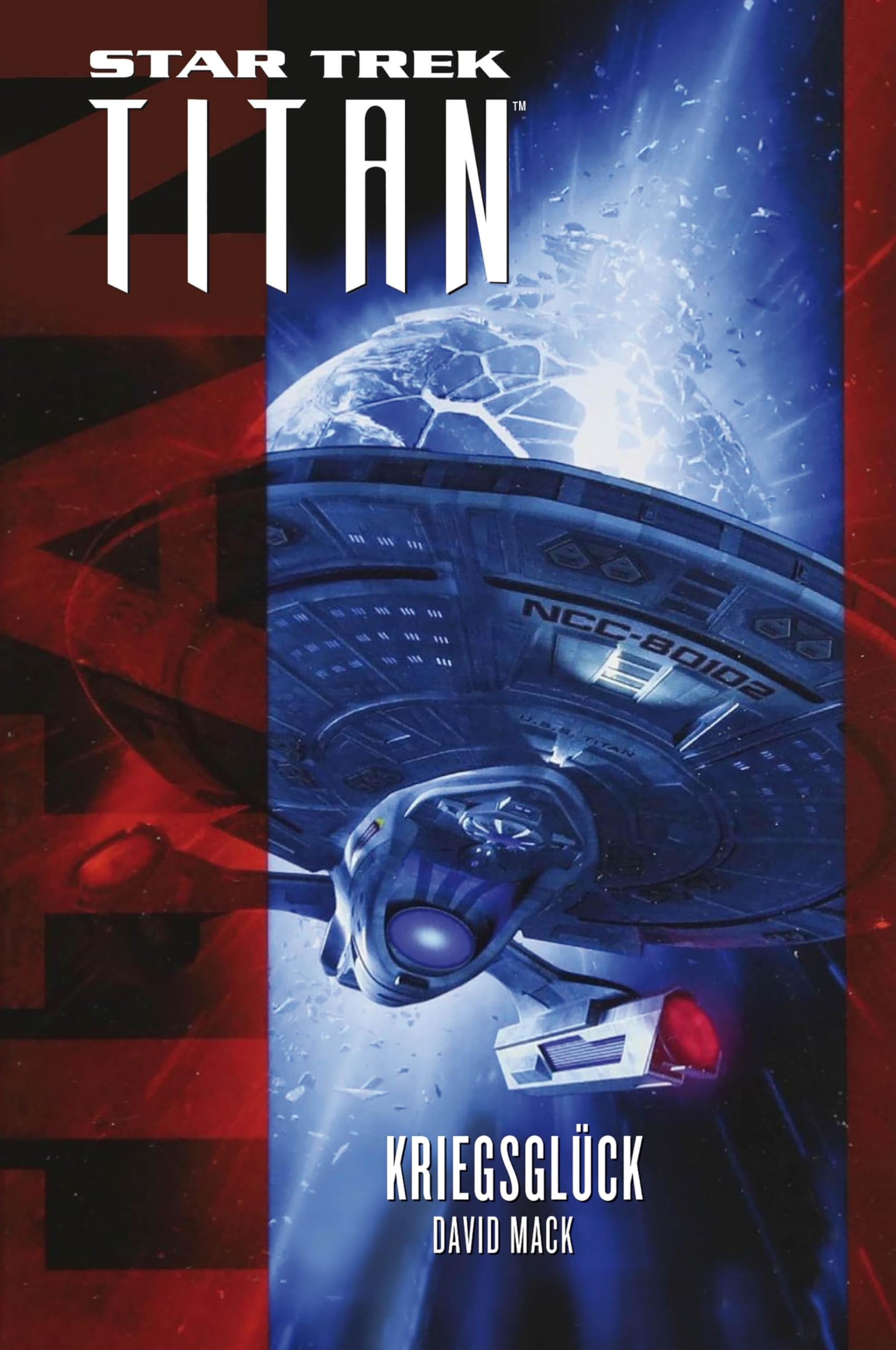 Cross Star Trek - Titan: Kriegsglück