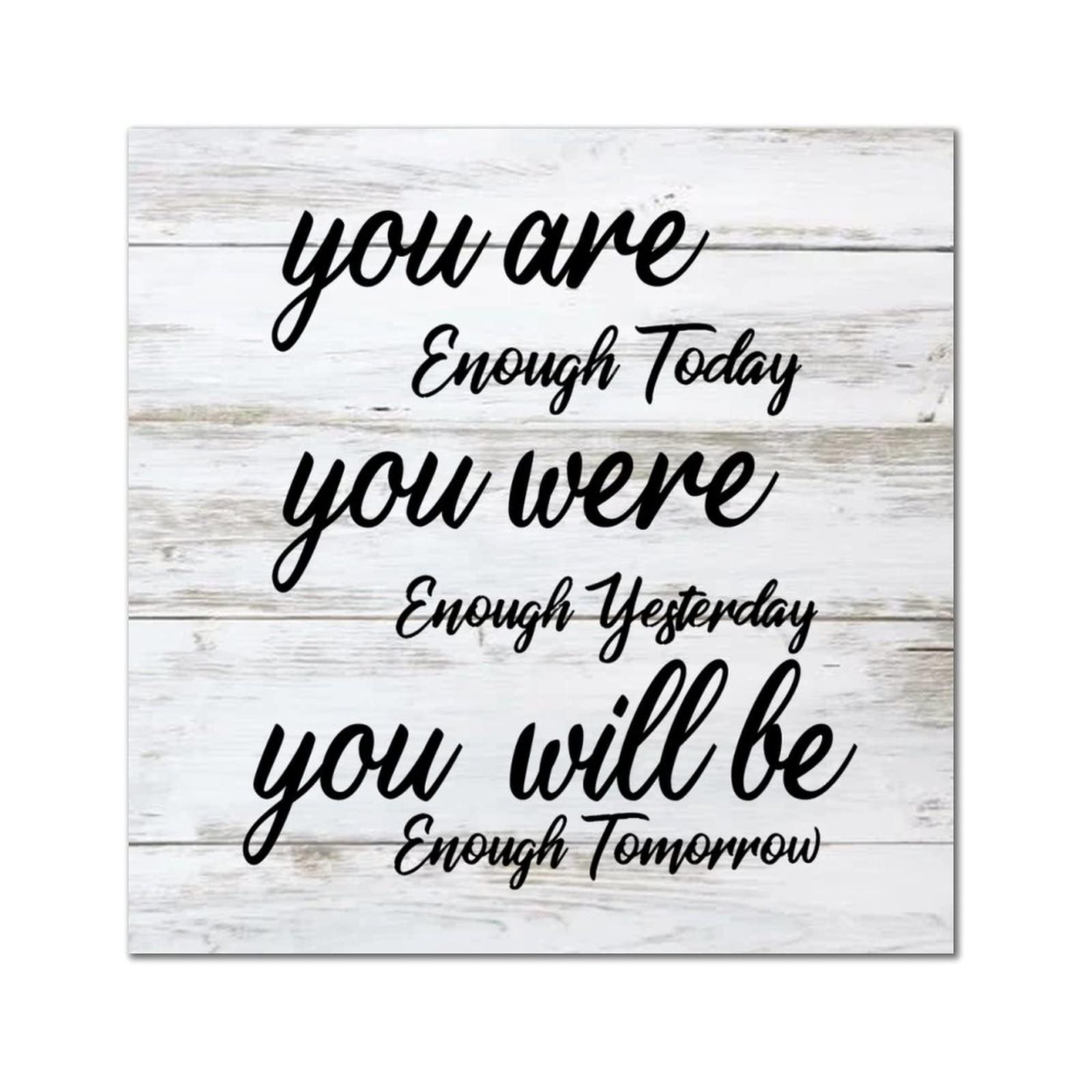 Cadeau pendaison de cremaillere plaque You are Enough en bois