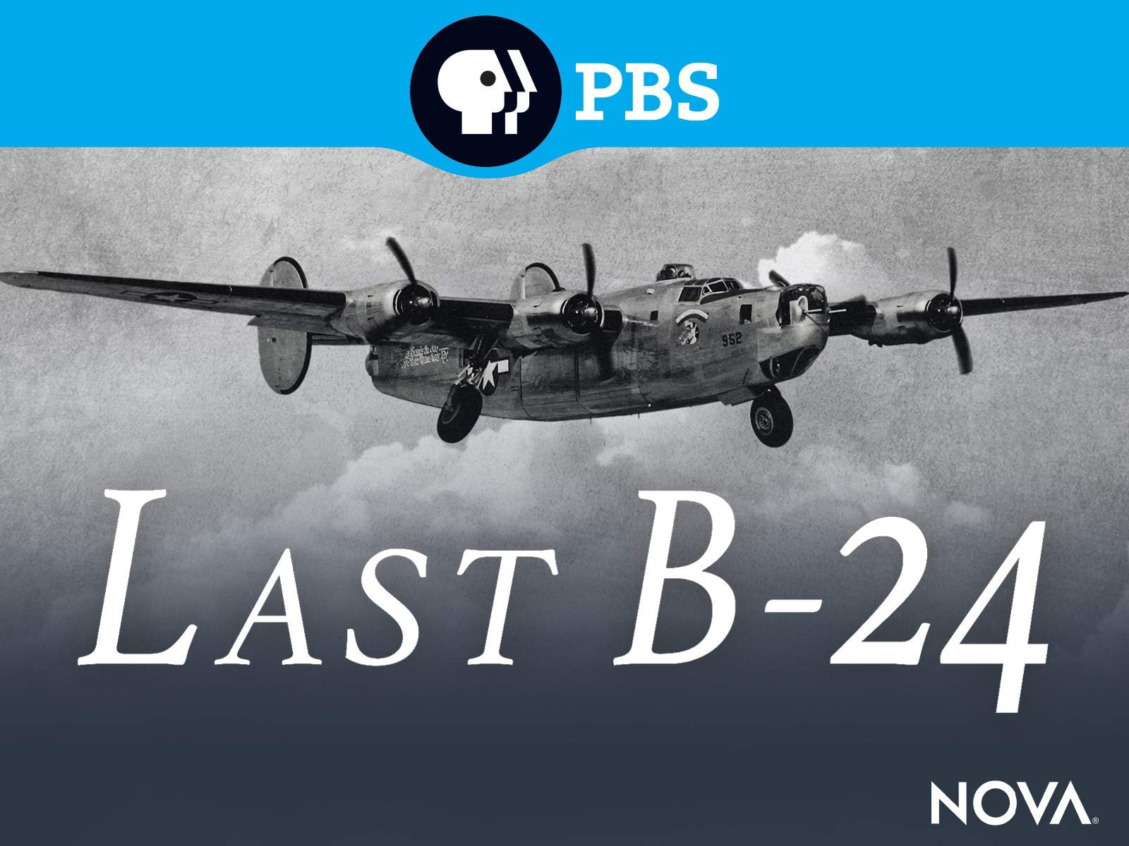 NOVA: Last B-24