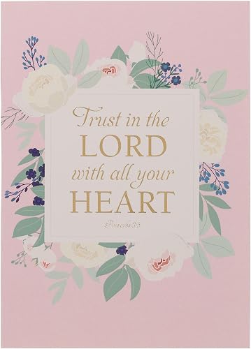 Christian Art Gifts Inspirational Notebook Journal, Trust in the Lord with All Your Heart Proverbs 3:5 Bible Verse, Floral Pink/White, 160 Lined Pages w/Scripture, (183 x 133 x 9mm)
