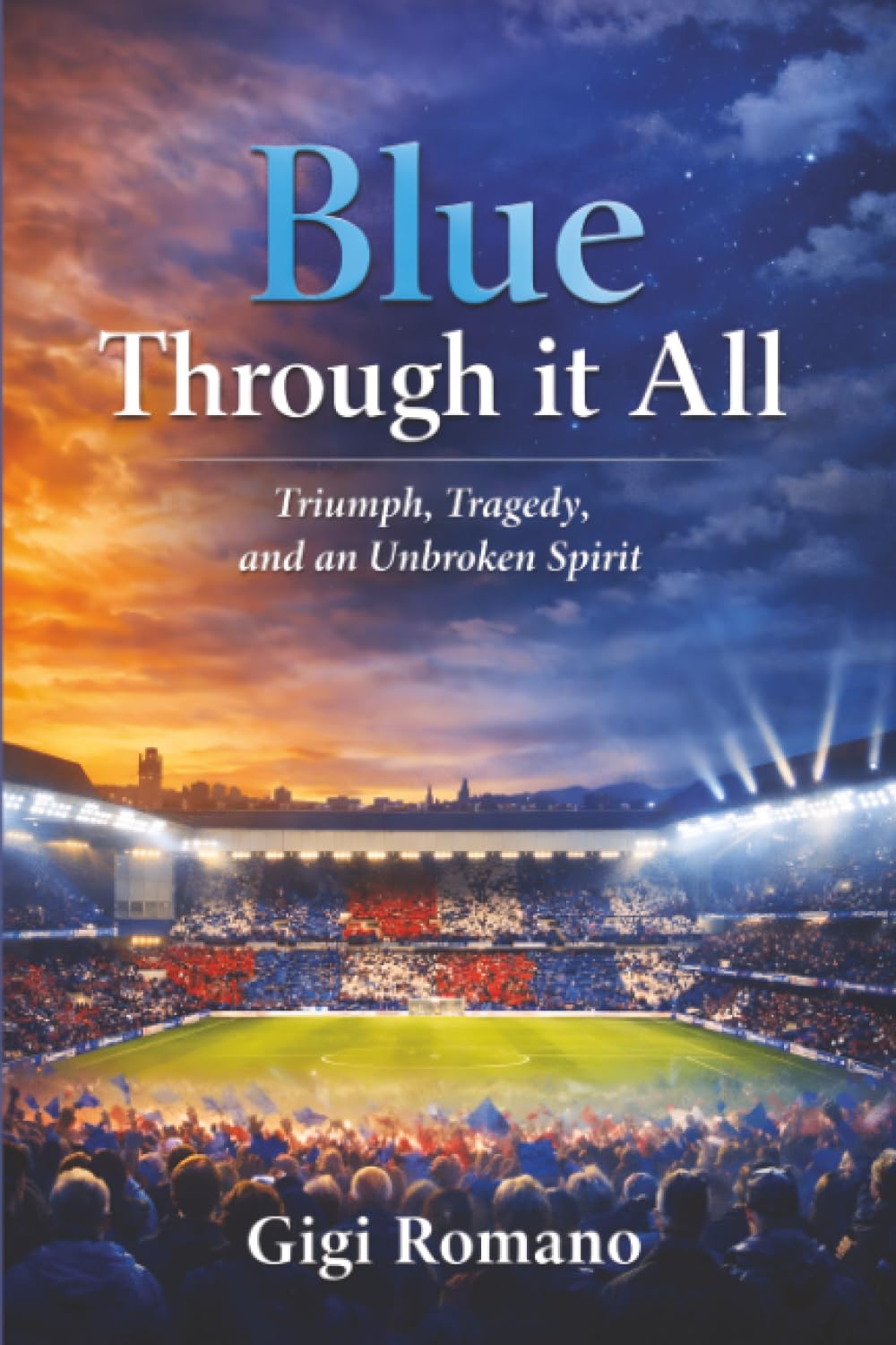 Blue Through it All: Triumph, Tragedy, and an Unbroken Spirit