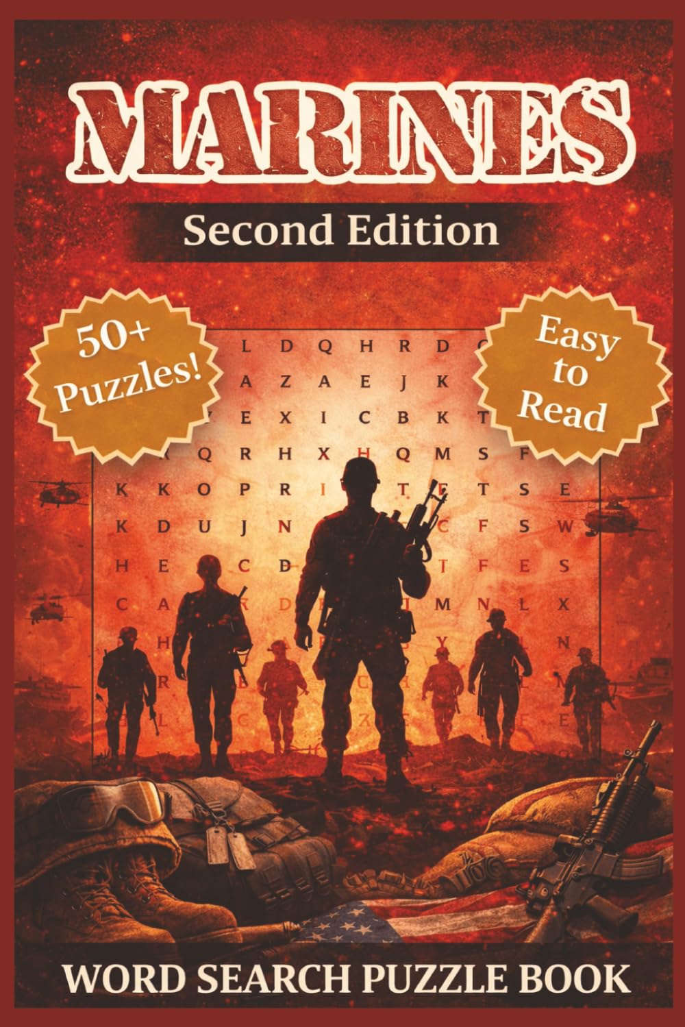 U.S. Marines Word Search Puzzle Book – Second Edition: Easy-to-Read Print Celebrating the United States Marines, Military Service, and Marine Values, ... Veterans, Active Duty, and Military Families