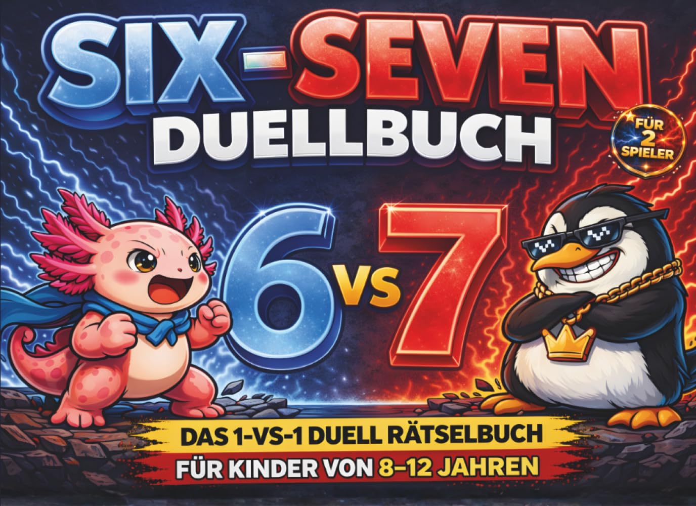 SIX-SEVEN 67 Duellbuch! Das 1-vs-1 Duell-Rätselbuch für Kinder von 8-12 Jahren für 2 Spieler - Interaktives Offline Geschenk für Kinder im Meme-Style