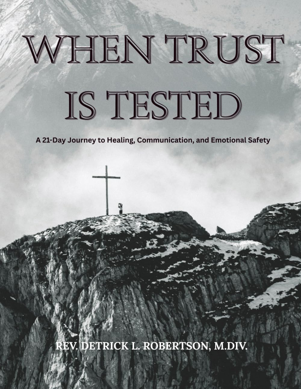 WHEN TRUST IS TESTED