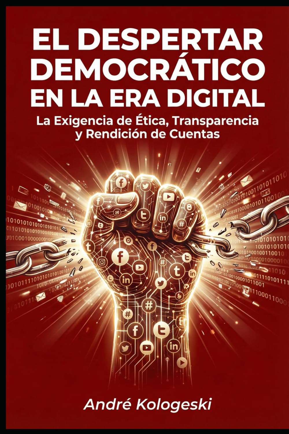 EL DESPERTAR DEMOCRÁTICO EN LA ERA DIGITAL: La Exigencia de Ética y Transparencia en las Instituciones (Fronteiras da Justiça)