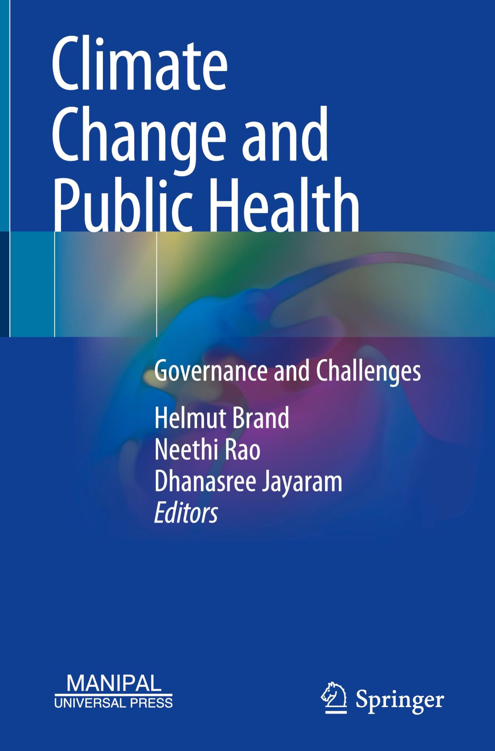 Climate Change and Public Health: Governance and Challenges