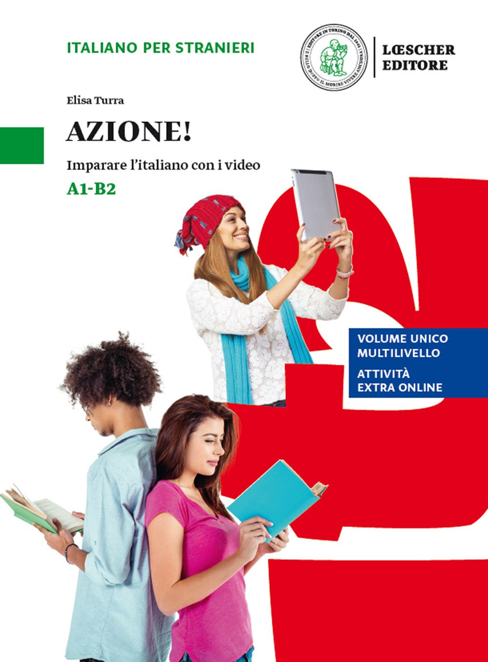 Azione! Imparare l’italiano con i video. Livello A1-B2. Con espansione online