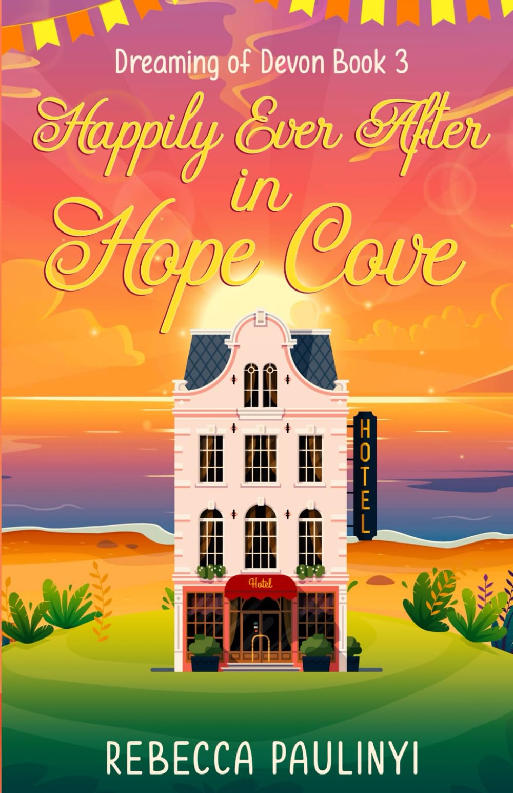 Happily Ever After in Hope Cove (Dreaming of Devon)