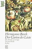Hieronymus Bosch: Der Garten der Lüste: Das Paradies als Utopie - Jean Wirth