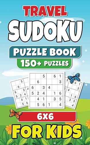 Travel Sudoku Puzzle Book For Kids, 6x6 Puzzles with Rules and Solutions, 5 x 8 Inches