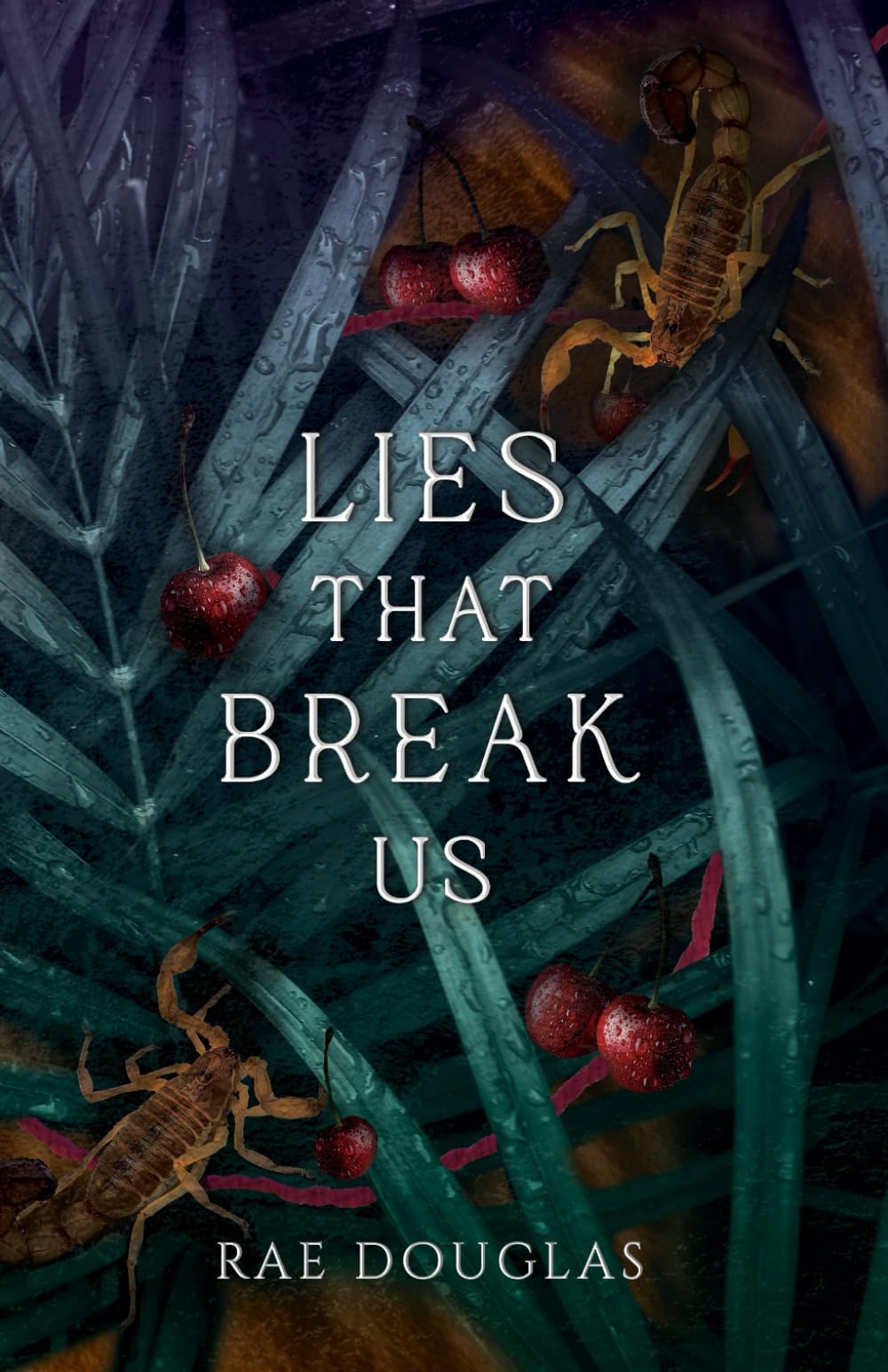 Lies That Break Us: Syndicate of Fate Book 2