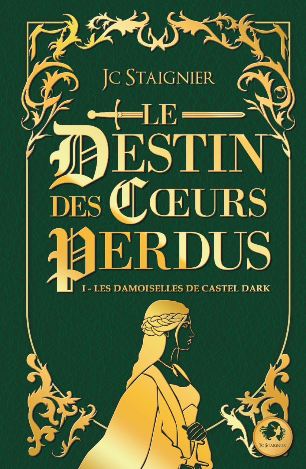 Les Damoiselles de Castel Dark (Le Destin des coeurs perdus)