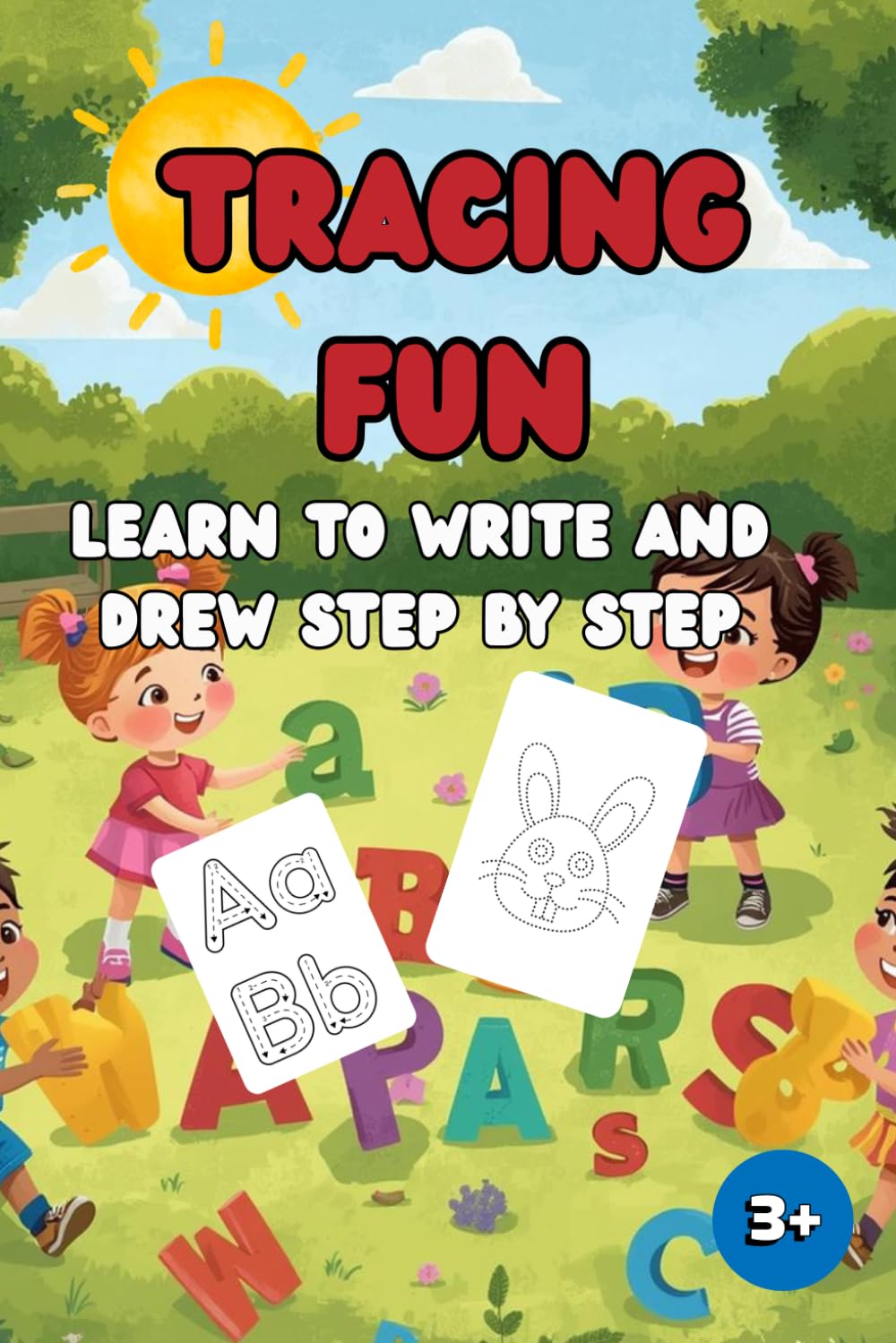 Tracing Fun: Learn to write and drew step by step