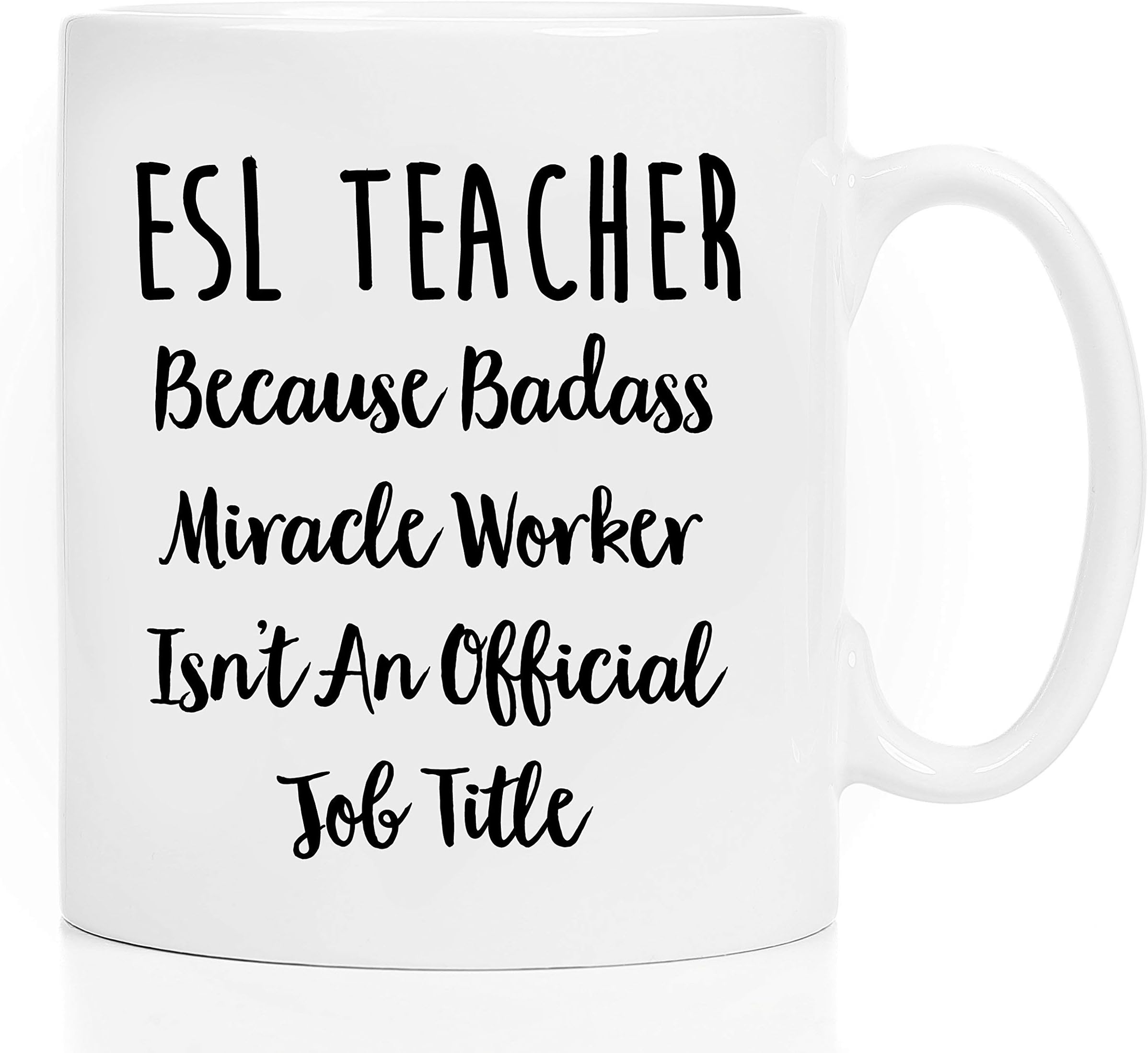 ESL Teacher - ESL Teacher Supplies - ESL Teacher Gifts - ESL Teacher Mug