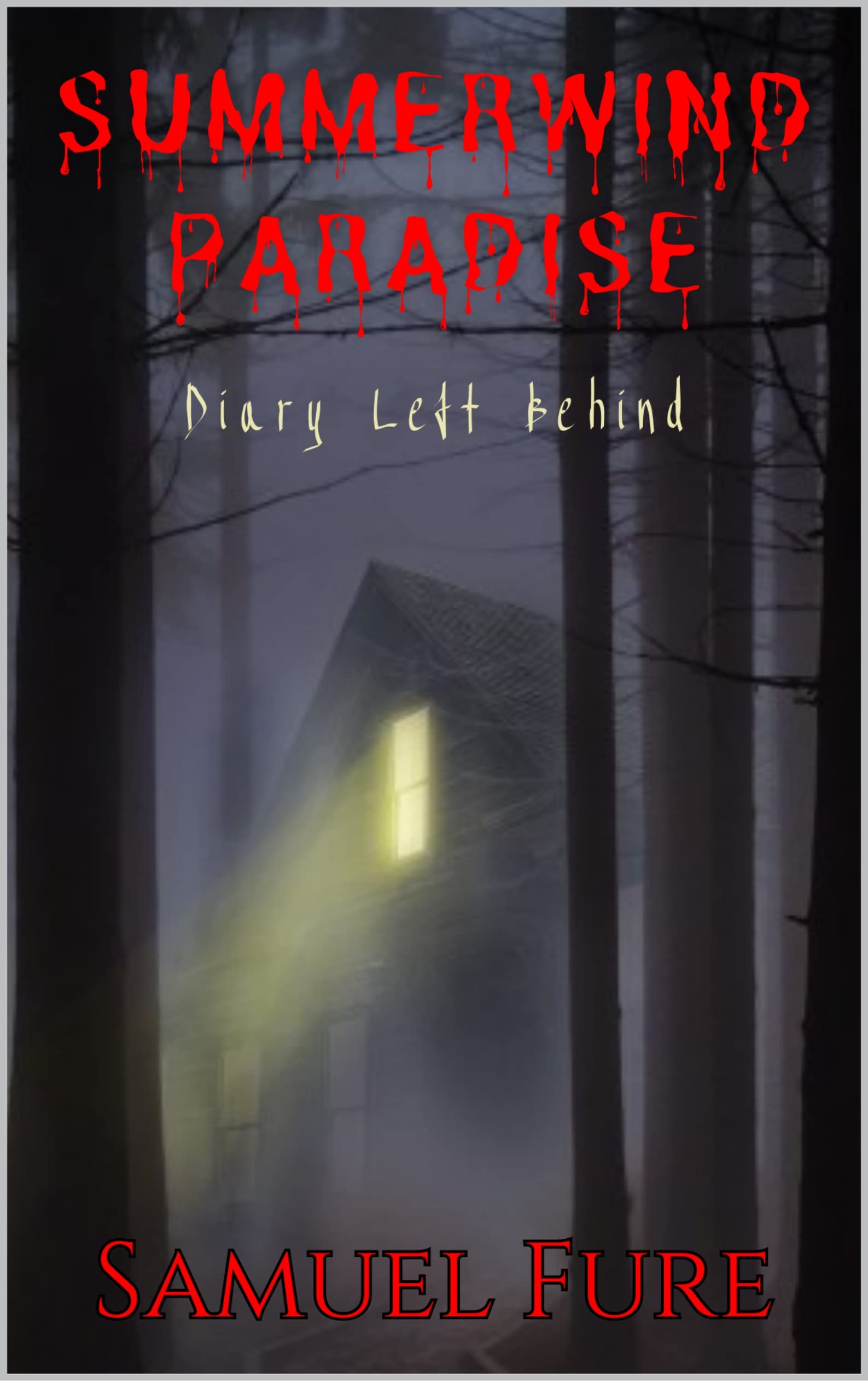 Summerwind Paradise: Diary Left Behind