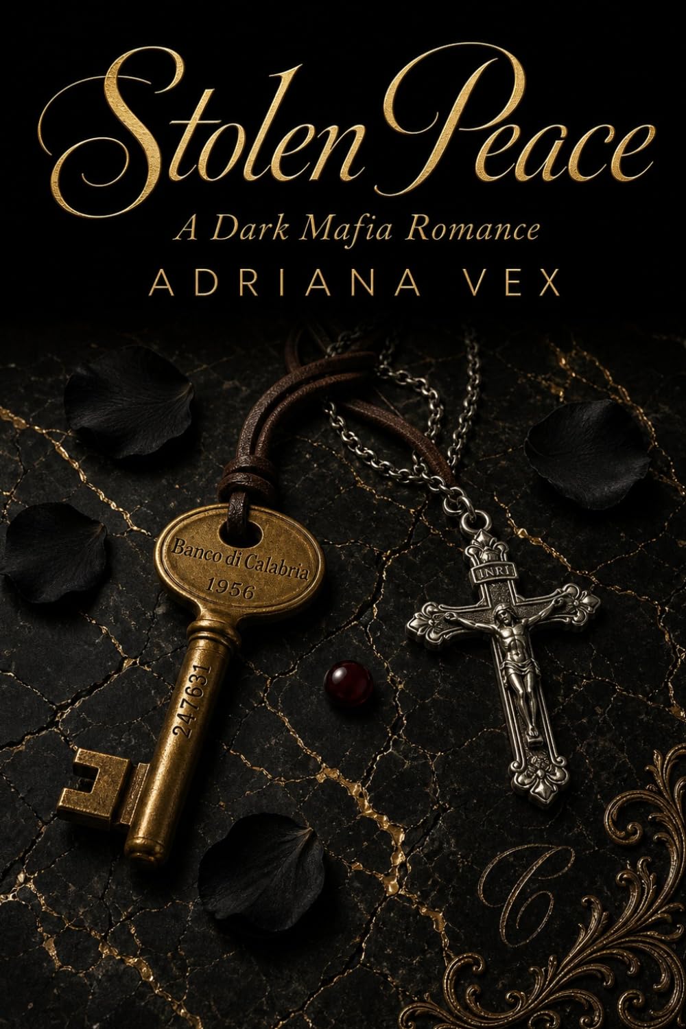 Stolen Peace: A Dark Mafia Romance (Ruthless Empire)